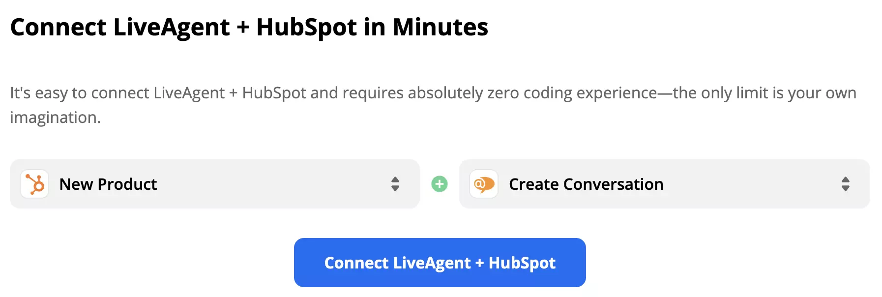 Een trigger Nieuw product in HubSpot activeert een actie Gesprek creëren in LiveAgent
