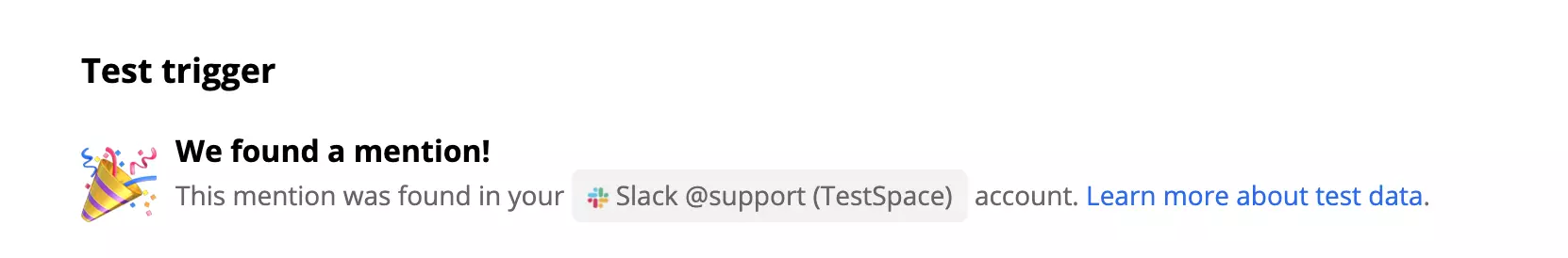 Een succesvolle test van een Slack-trigger