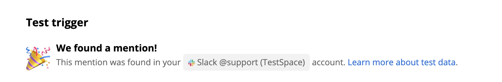 Succesvolle test van een Slack-trigger